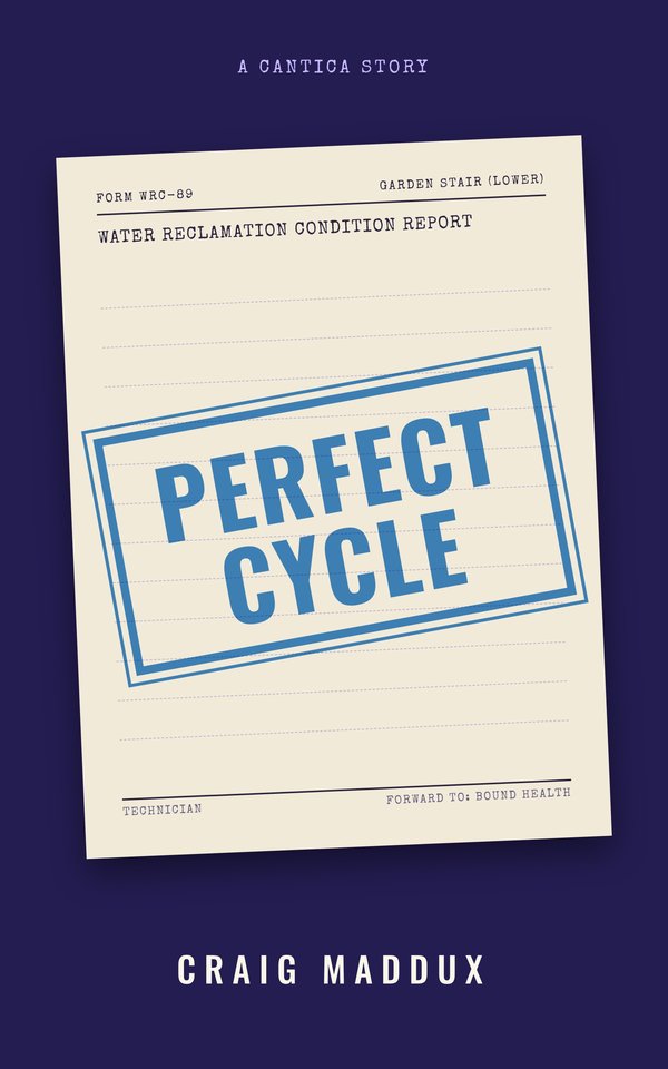 Cover of Perfect Cycle: a water reclamation report stamped in blue